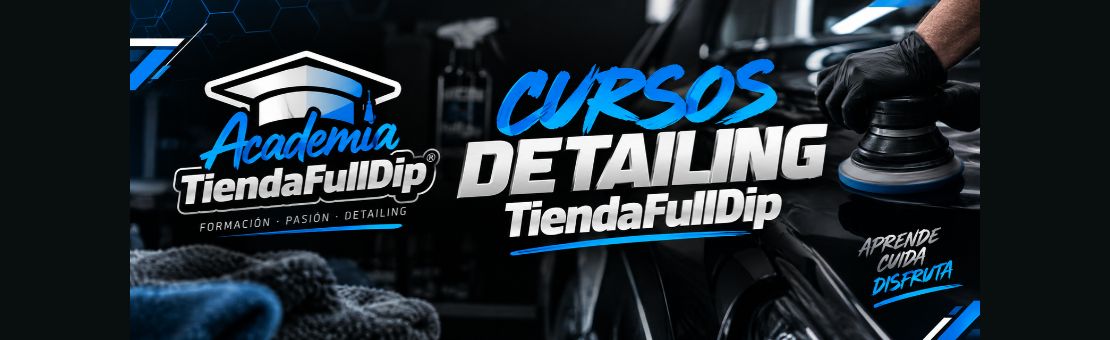 cursos-detailing-tiendafulldip-fullcarx